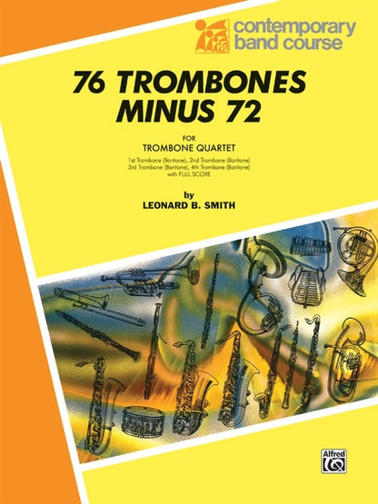 76 Trombones Minus 72 Trombone Sheet Music