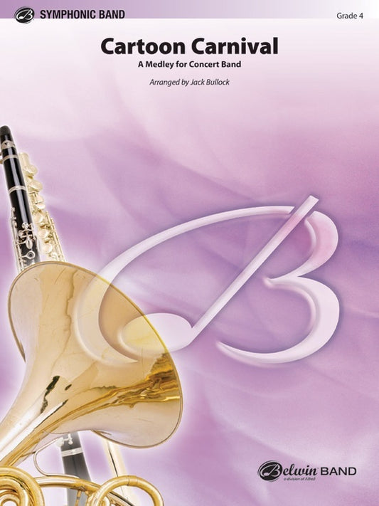 Cartoon Carnival Medley Concert Band Gr 4 Conductor Score