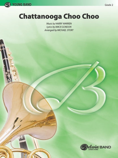 Chattanooga Choo Choo Concert Band Concert Band Gr 2