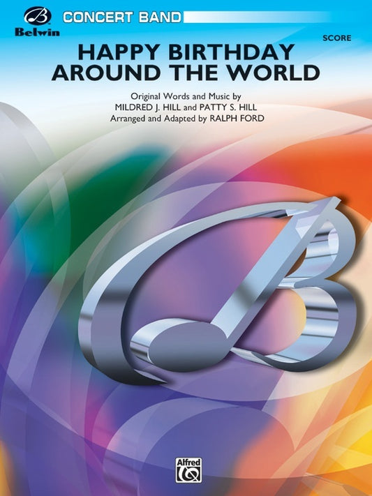 Happy Birthday Around The World Concert Band Gr 3 Score