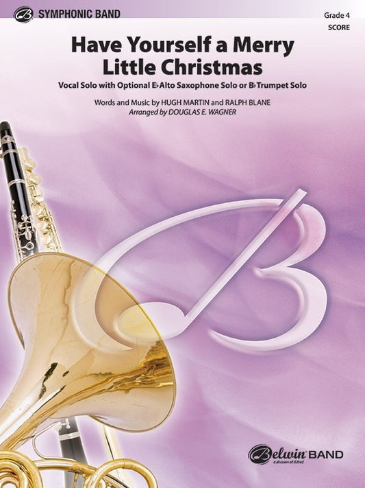 Have Yourself A Merry Little Christmas Concert Band Gr 4