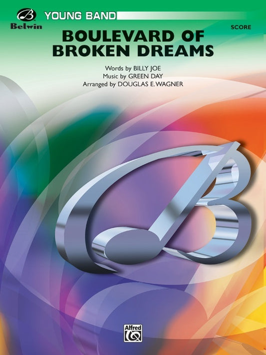 Boulevard of Broken Dreams Concert Band Grade 2 Conductor Score