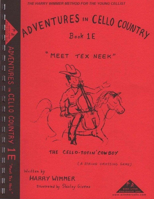 Adventures in Cello Country Book 1E by Harry Wimmer, M&M Publisher, Cello, String Crossing Game with Wild West Theme