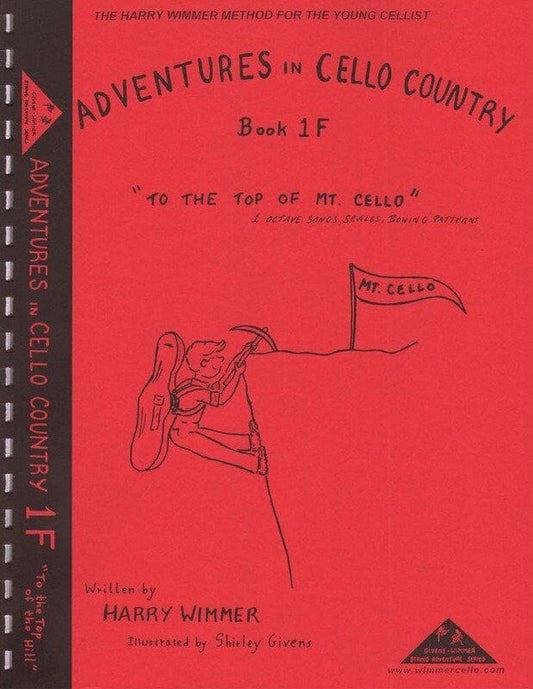 Adventures in Cello Country Book 1F by Harry Wimmer