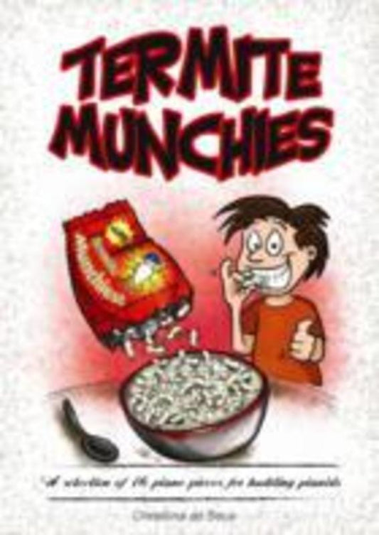 Termite Munchies 16 Pieces For Budding Pianists Book