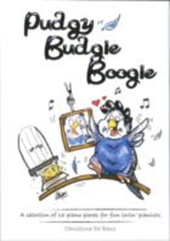 Pudgy Budgie Boogie 16 Piano Pieces For Fun Lovi Book