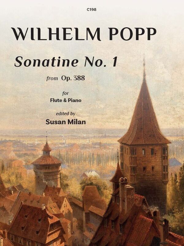 Popp - Sonatine No 1 Op 388 for Flute/Piano, Edited by Susan Milan