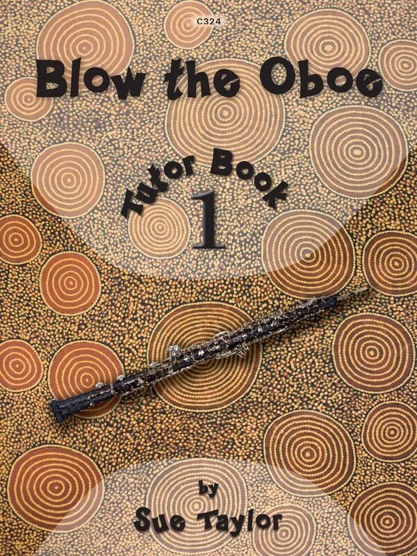Blow the Oboe Book 1 Tutor by Sue Taylor, Clifton Edition, for Oboe