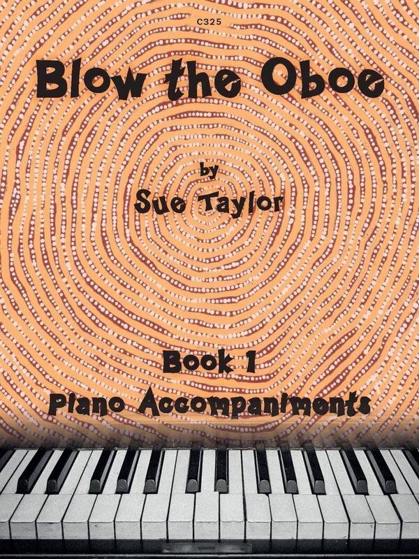 Blow the Oboe Book 1 Piano Accompaniments by Sue Taylor