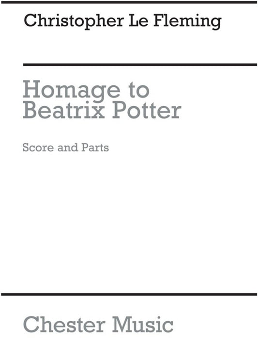 Le Fleming - Homage To Beatrix Potter Ww Ens Score/Parts Book