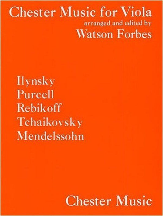 Chester Music for Viola, Edited by Watson Forbes, Six Pieces for Viola and Piano, Publisher: Chester Music, 1 Page