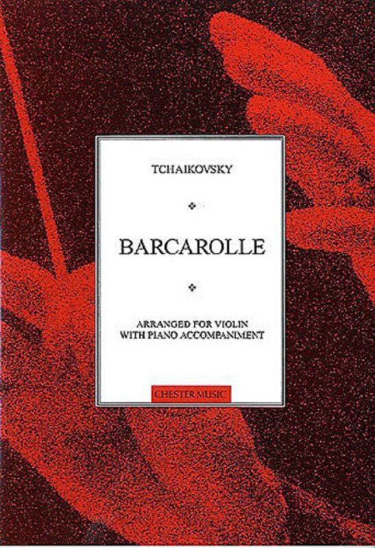 Tchaikovsky - Barcarolle for Violin and Piano, Arranged by Watson Forbes, Chester Music, 1 Page