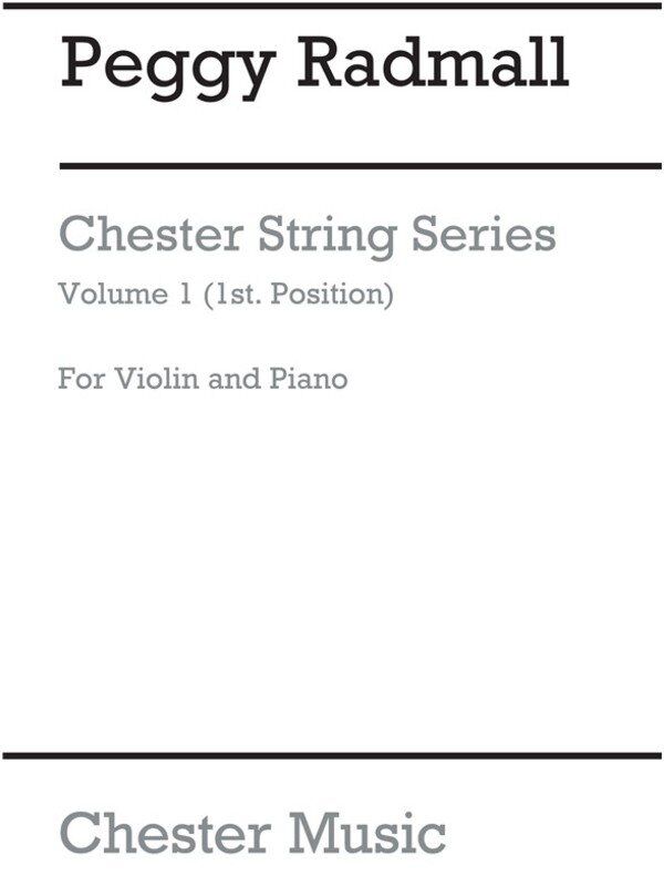 Chester String Series Violin Book 1 - Volume 1 Graded Violin Pieces, 1st Position, 30 Pages, Publisher: Chester Music
