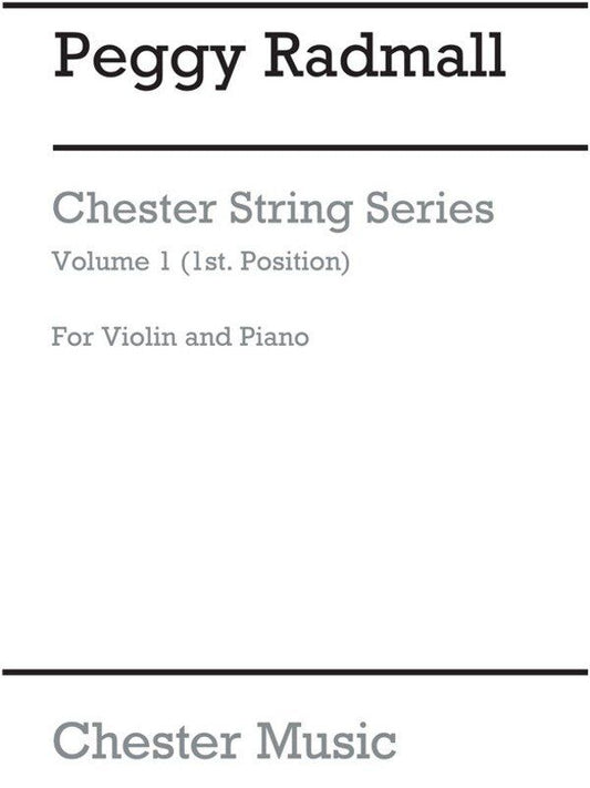 Chester String Series Violin Book 1 - Volume 1 Graded Violin Pieces, 1st Position, 30 Pages, Publisher: Chester Music