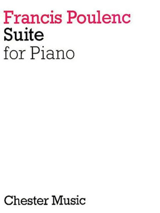 Poulenc - Suite for Piano by Francis Poulenc, Chester Music, 1 Page