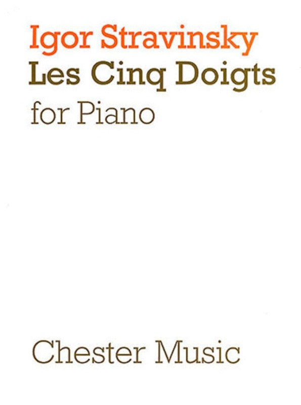 Stravinsky - Les Cinq Doigts For Piano (Softcover Book)