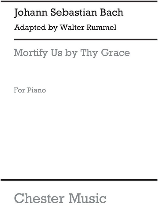 Bach Mortify Us By Thy Grace Piano (Pod) (Softcover Book)