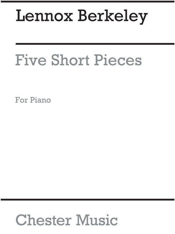 Berkeley - Five Short Pieces For Piano (Softcover Book)