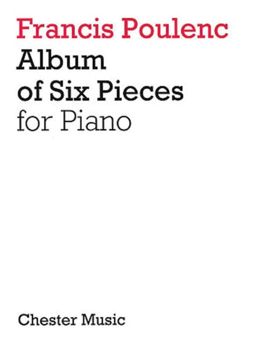 Poulenc - Album Of 6 Pieces For Piano (Softcover Book)