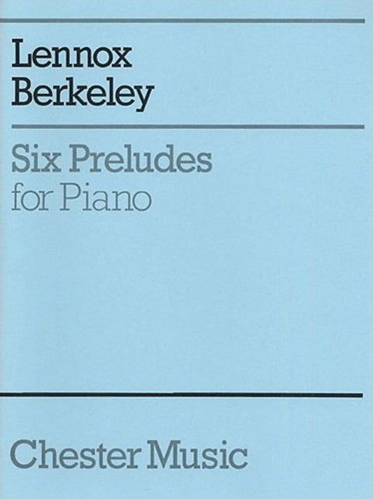 Berkeley - 6 Preludes For Piano (Softcover Book)