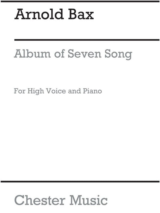 Bax - Album Of 7 Songs High Voice/Piano) (Softcover Book)