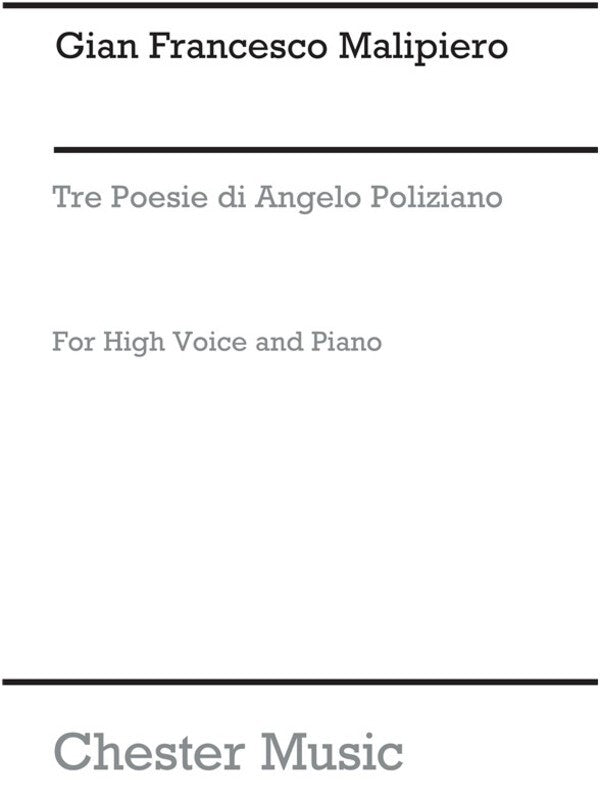 Malipiero - 3 Poesie Di Angelo Poliziano High Voice/Piano