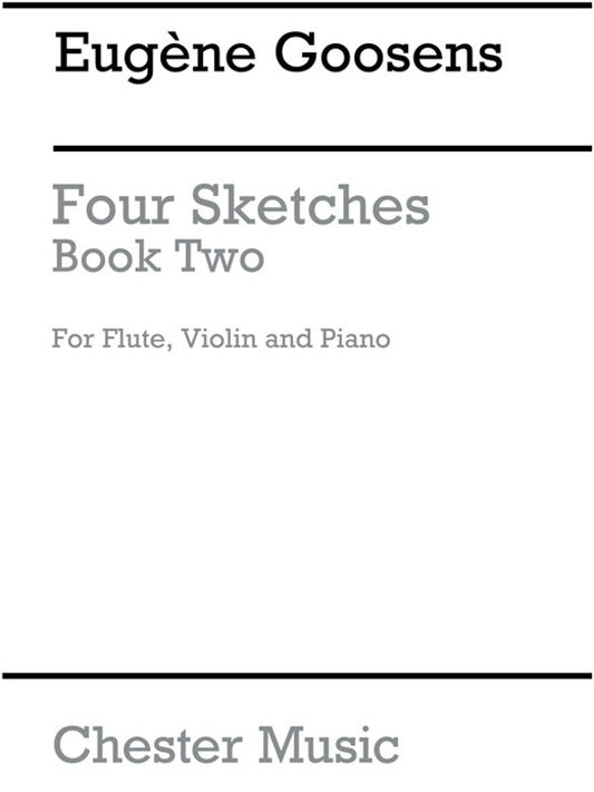 Goossens - 4 Sketches Book 2 Flute/Violin/Piano  Score/Parts (Pod)