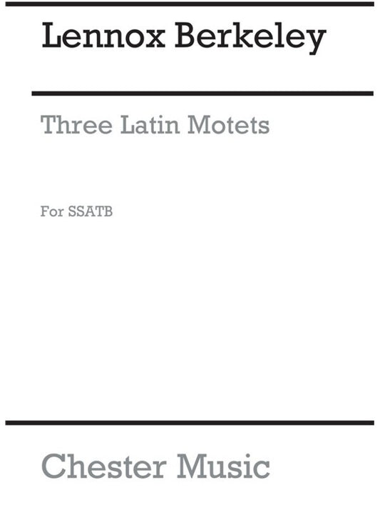 Berkeley 3 Latin Motets SSATB