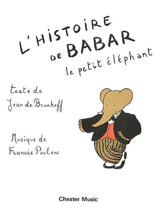 Poulenc Histoire Du Babar Piano - Vocal Sheet Music