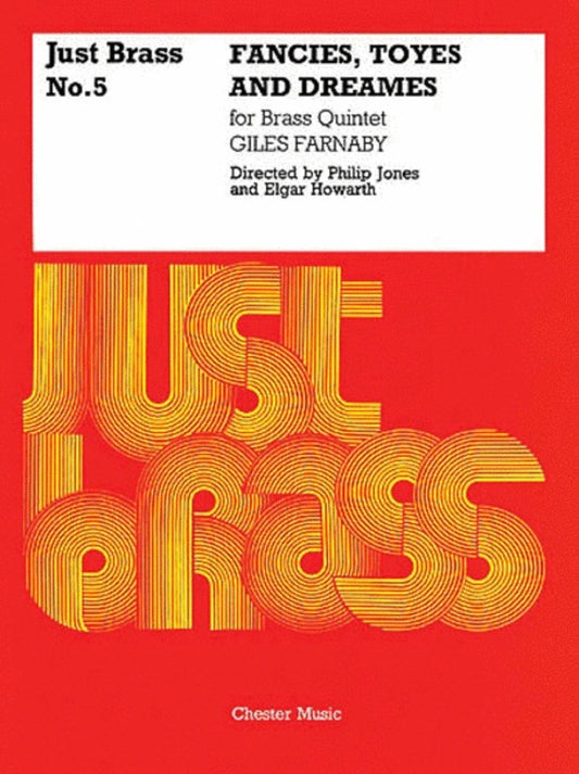 Just Brass 05 Fancies Toyes Dreams Farna (Music Score/Parts) Book