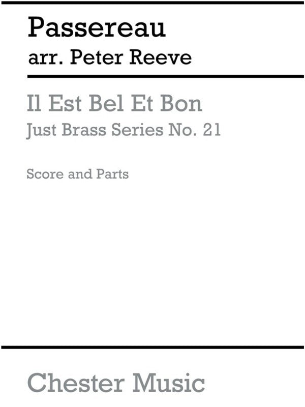 Just Brass 21 Il Est Bel Et Bon Passerea (Music Score/Parts) Book