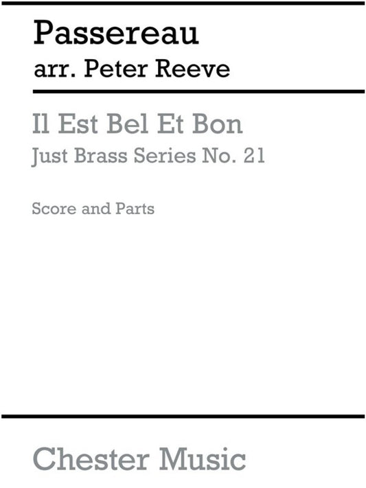 Just Brass 21 Il Est Bel Et Bon Passerea (Music Score/Parts) Book