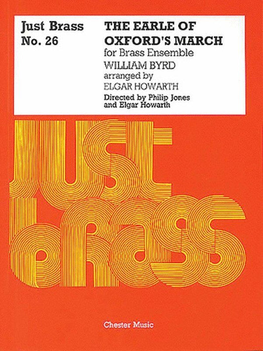 Just Brass 26 Earl Oxfords March by William Byrd - Brass Ensemble Score and Parts