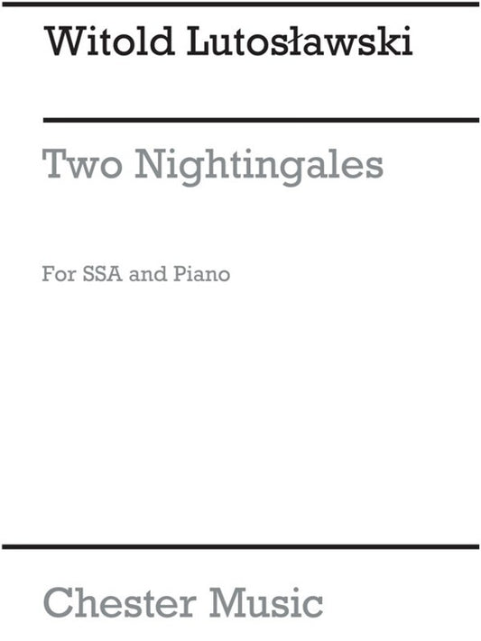 Lutoslawski 2 Nightingales Vocal Score
