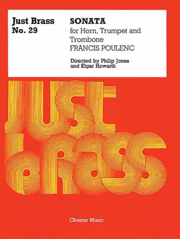 Poulenc - Sonata for Horn, Trumpet and Trombone Just Brass No 29