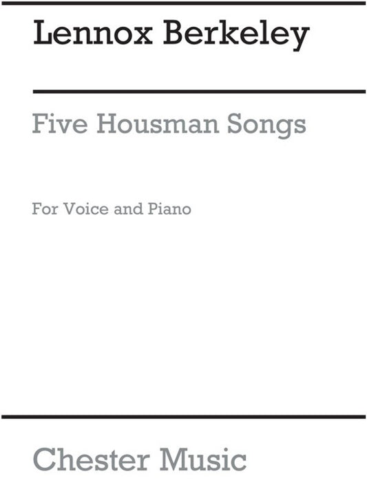 Berkeley 5 Housman Songs High Voice(Arc)