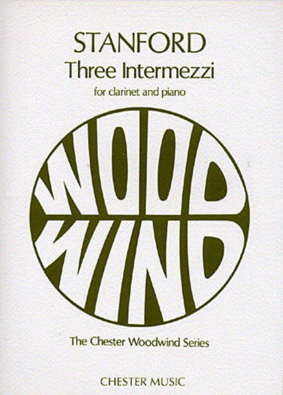 Stanford - 3 Intermezzi for Clarinet and Piano