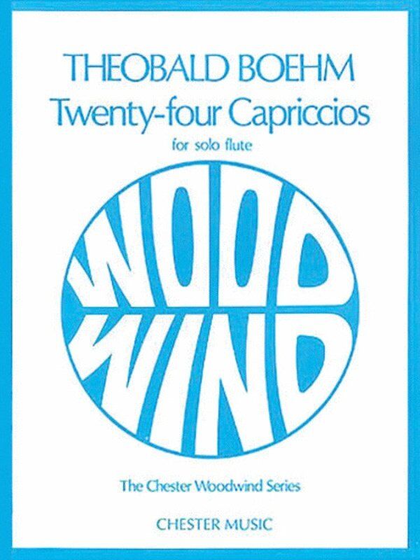 Boehm 24 Caprices for Solo Flute, Edited by Trevor Wye, Chester Music, 44 Pages