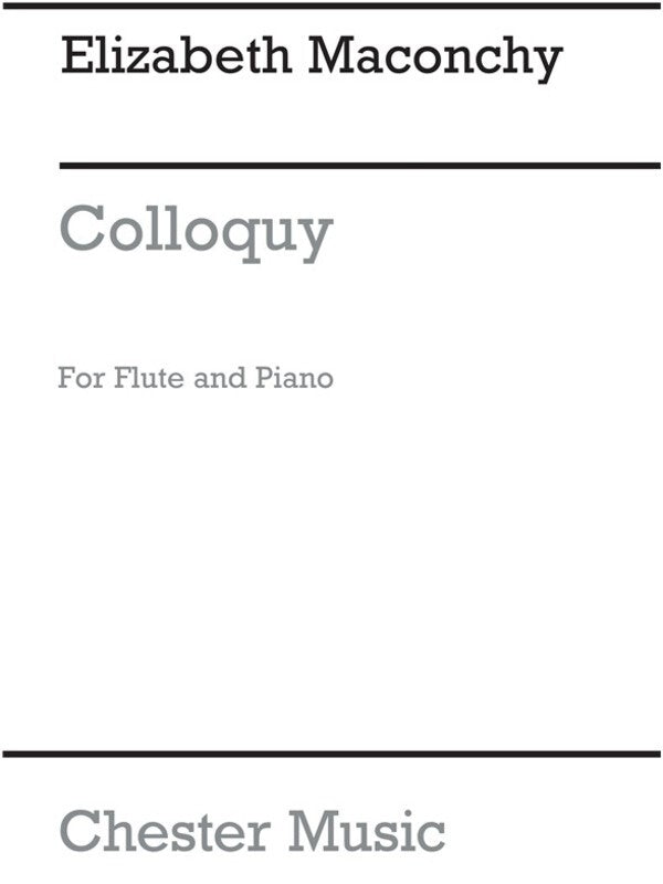 Maconchy Colloquy Flute And Piano (Softcover Book)