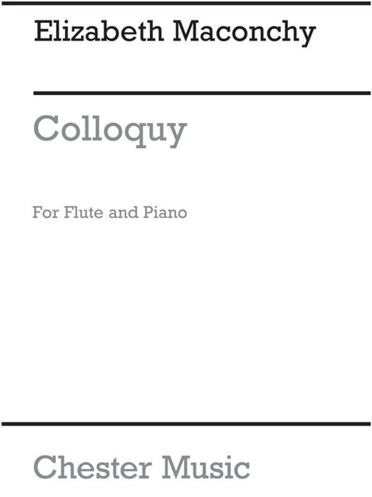 Maconchy Colloquy Flute And Piano (Softcover Book)