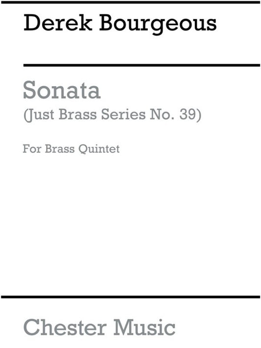 Just Brass 39 Sonata 4 Brass Bourgeois (Music Score/Parts) Book