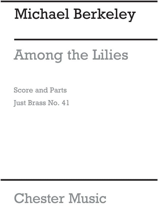 Just Brass 41 Among The Lillies Berkeley (Music Score/Parts) Book
