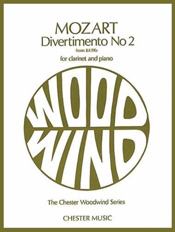 Mozart - Divertimento No. 2 for Clarinet and Piano K.439b Edited by Georgina Dobree