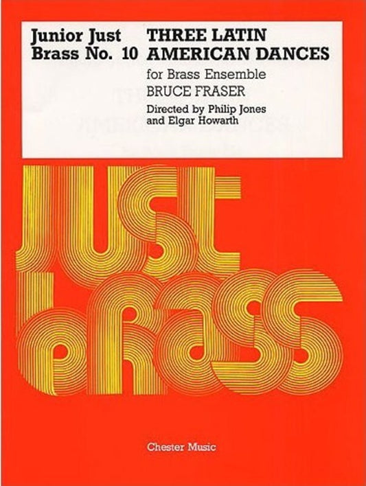 Junior Just Brass 10 Latin American Dances Sc/Pt (Music Score/Parts) Book