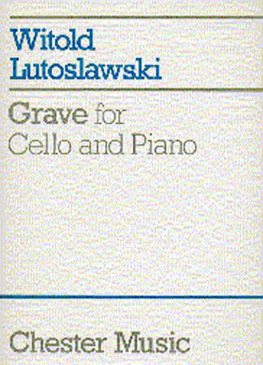 Lutoslawski Grave Cello And Piano (Softcover Book)