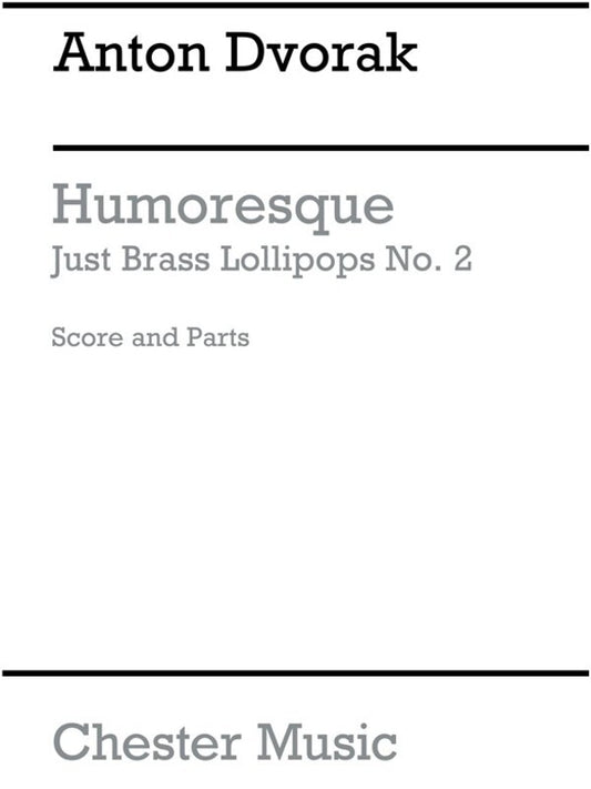 J.Brass Lollipops 2 Humoresque(Arc) (Music Score/Parts) Book