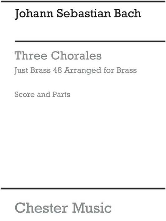 Just Brass 48 3 Chorales Bach(Arc) (Music Score/Parts) Book