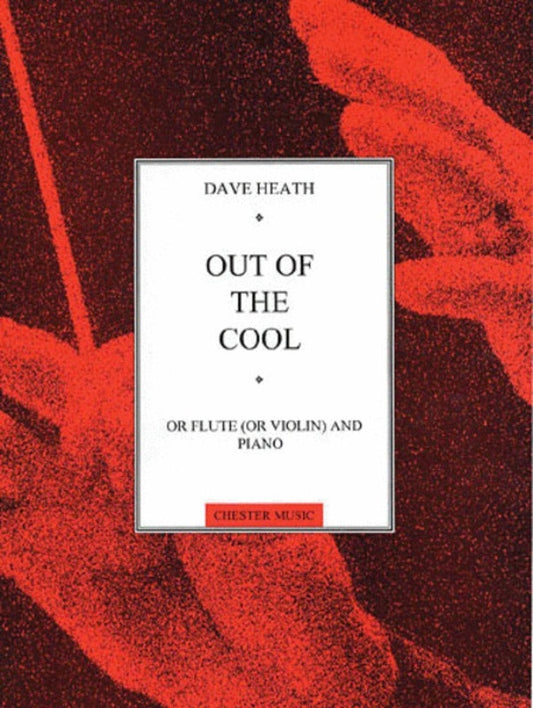 Heath Out Of The Cool Flute And Piano (Softcover Book)