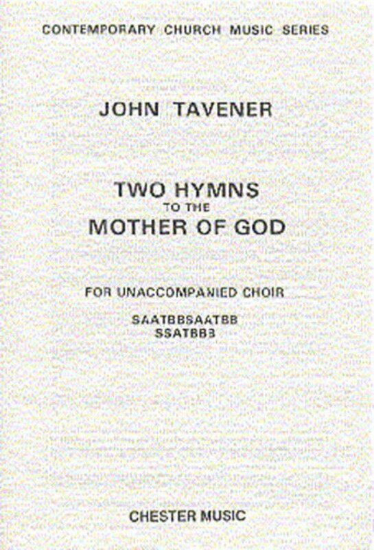 Tavener - Two Hymns to the Mother of God Choral Score