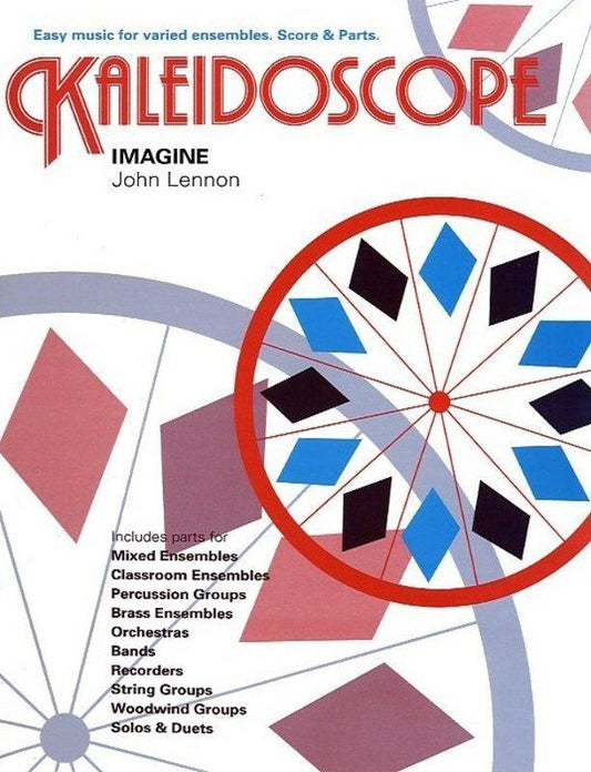 Kaleidoscope - Imagine Flexible Ensemble SC/PTS by Chester Music